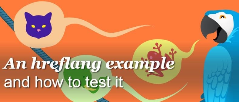 Cómo implementar un ejemplo hreflang y cómo probarlo